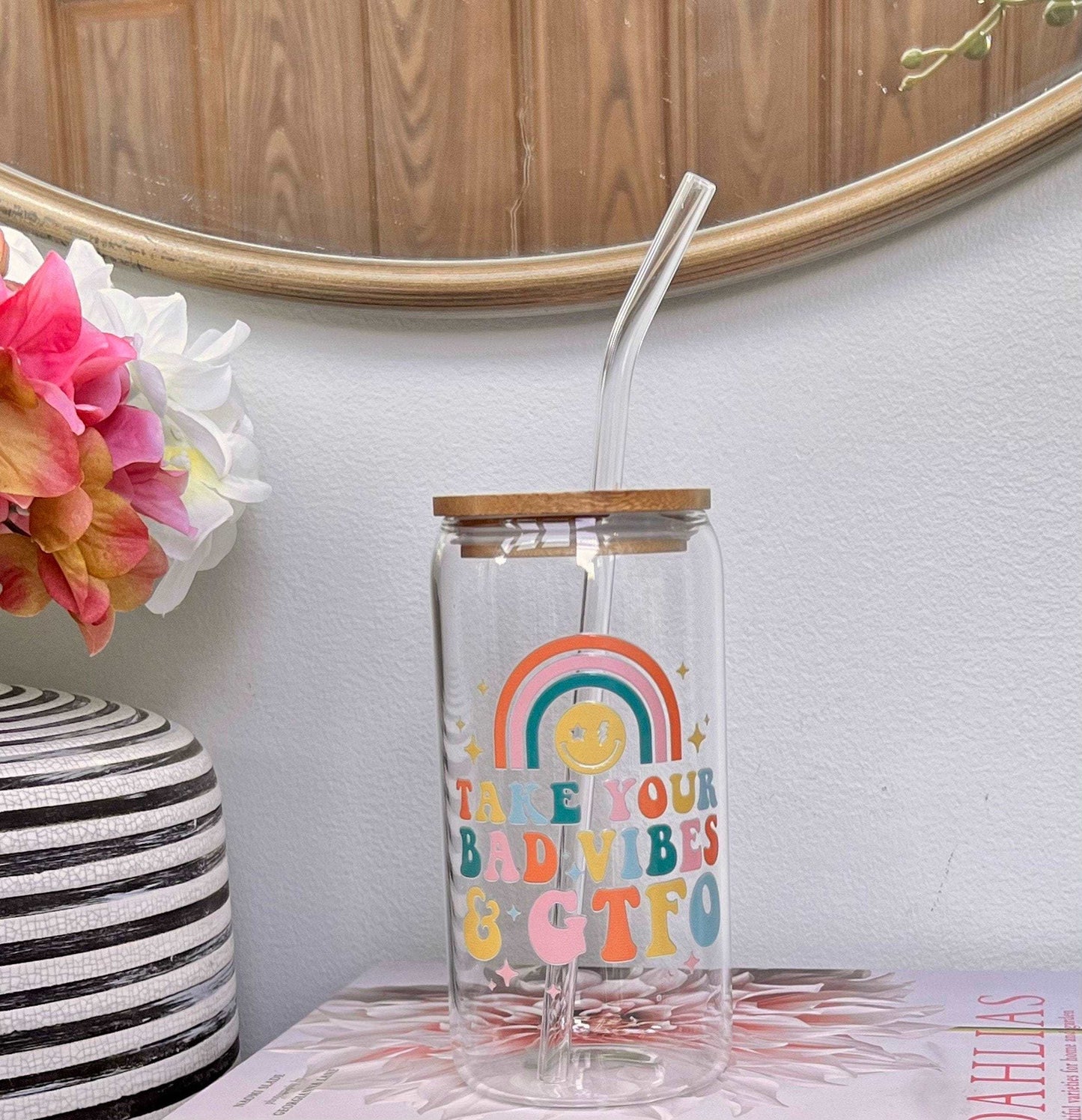 Everyday Ego Drink Cup Take Your Bad Vibes & GTFO, Glass Coffee Cup