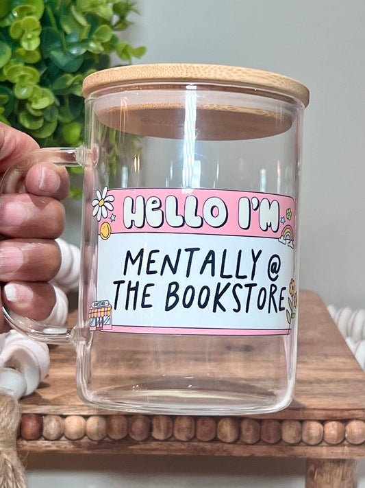 Everyday Ego Mentally at the Bookstore Mug | Iced Coffee Cup | Book Lover Mug | Gift For Readers | Glass Mug With Lid | Mug With Handle | Bibliophile