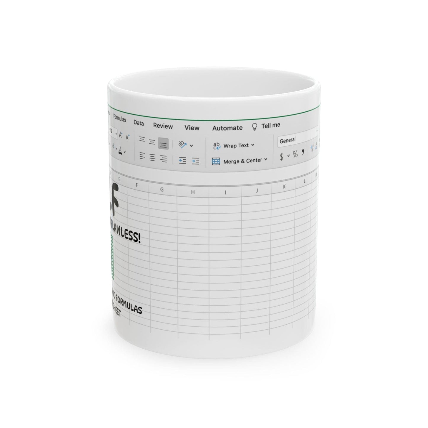 Printify Mug 11oz Excel Spreadsheet Mug- MILF Making it Look Flawless