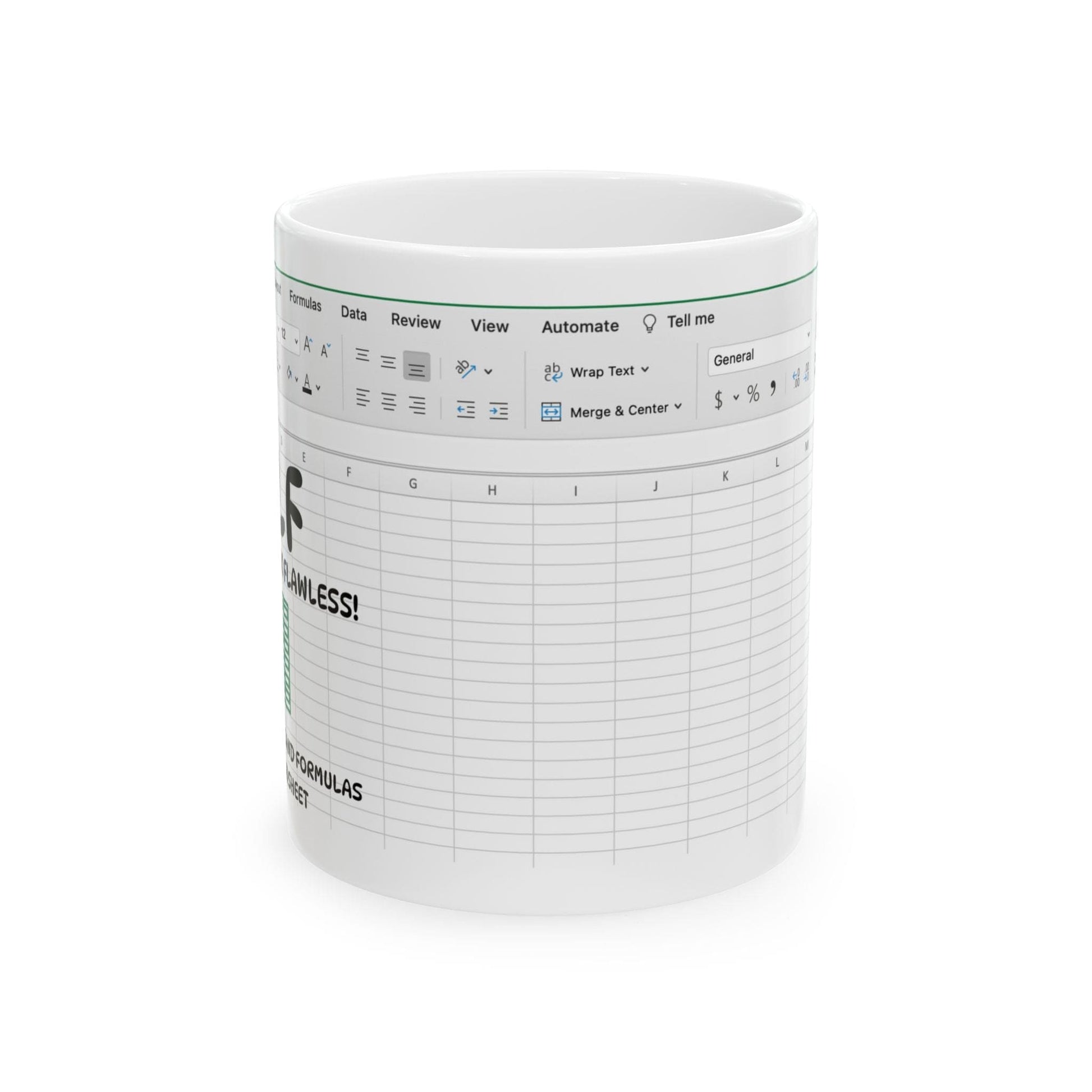Printify Mug 11oz Excel Spreadsheet Mug- MILF Making it Look Flawless