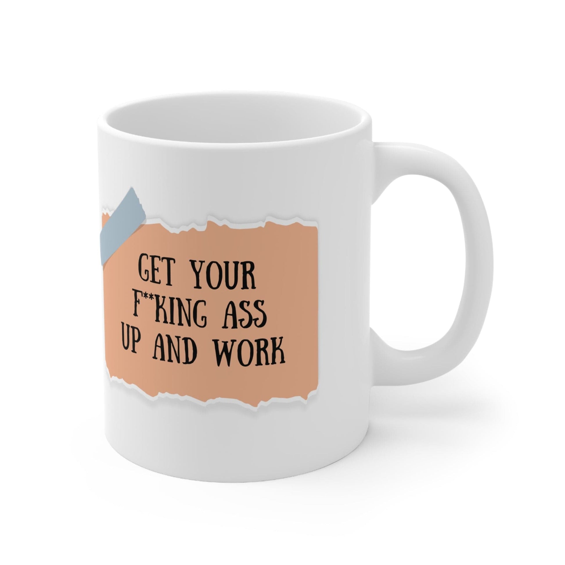 Printify Mug 11oz Funny Work Coffee Mug | Gift For Coworkers | Get off your ass and work | Funny Coffee Cup | Office Work Mug  | Best Friend Gift | Work Mug