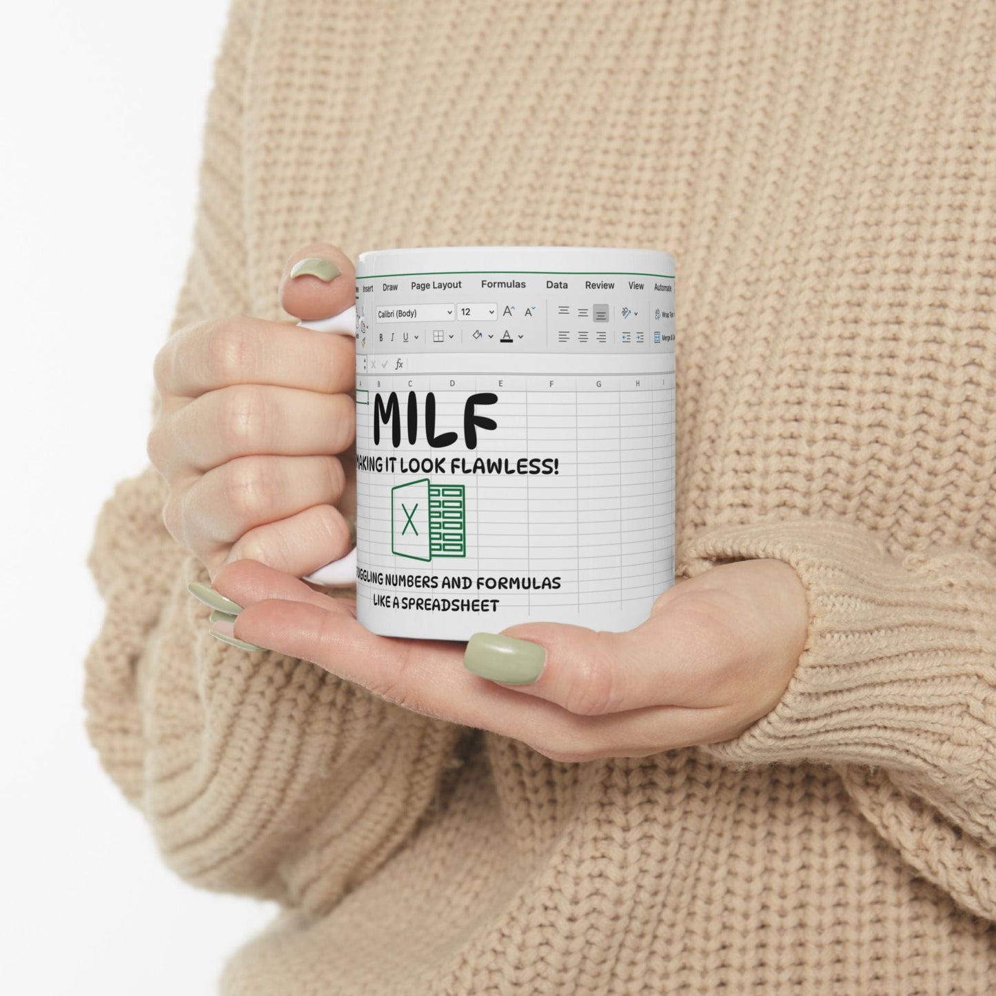 Printify Mug 11oz Excel Spreadsheet Mug- MILF Making it Look Flawless