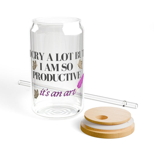 Printify Mug With lid and straw / 16oz I Cry A Lot But I Am I Am So Productive  Glass Can Bamboo Lid and Straw