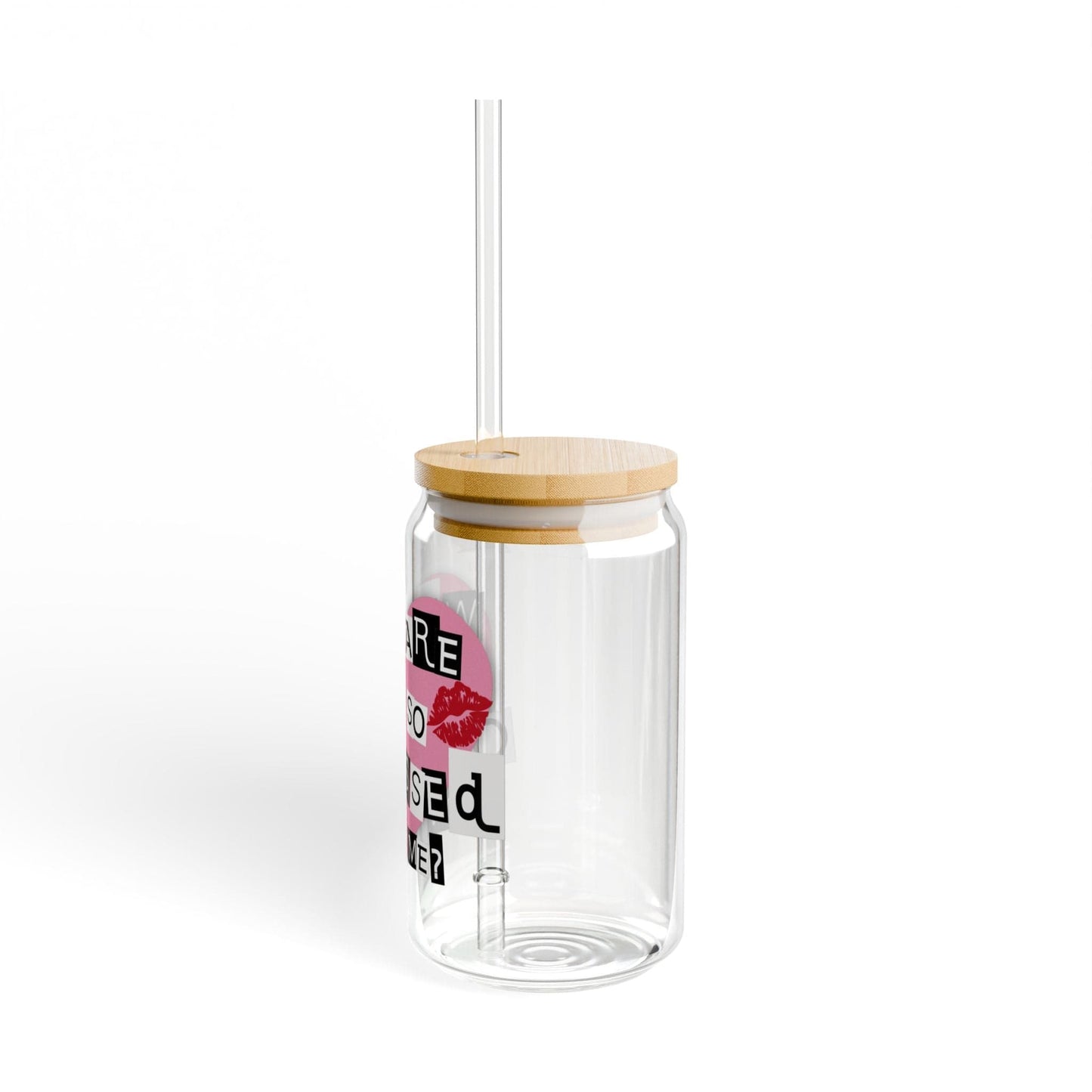 Printify Mug Why Are You So Obsessed with Me Glass Can Cup